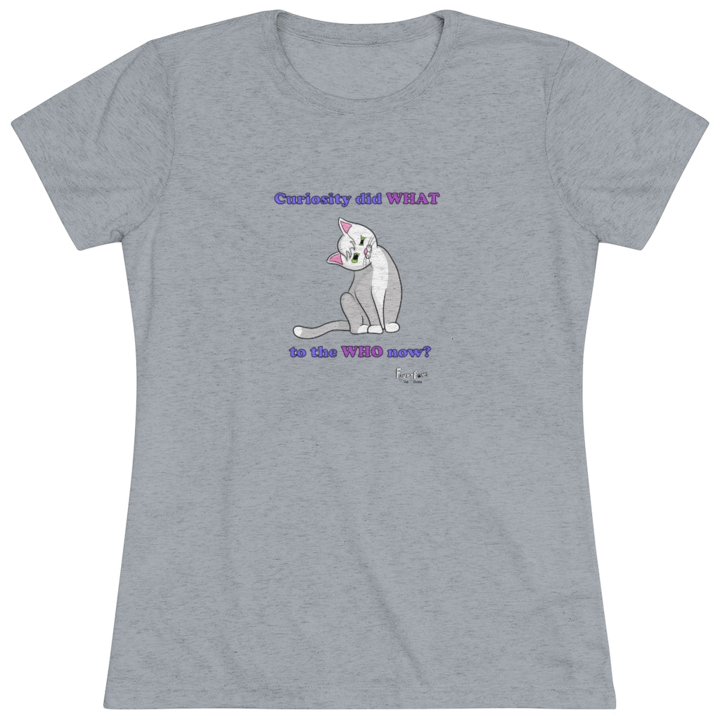 Curiosity Cat-Women's Triblend Tee