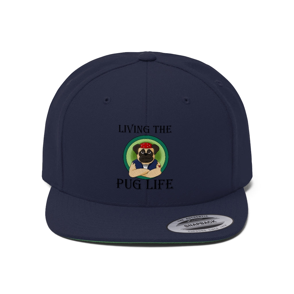 Pug Life-Unisex Flat Bill Hat