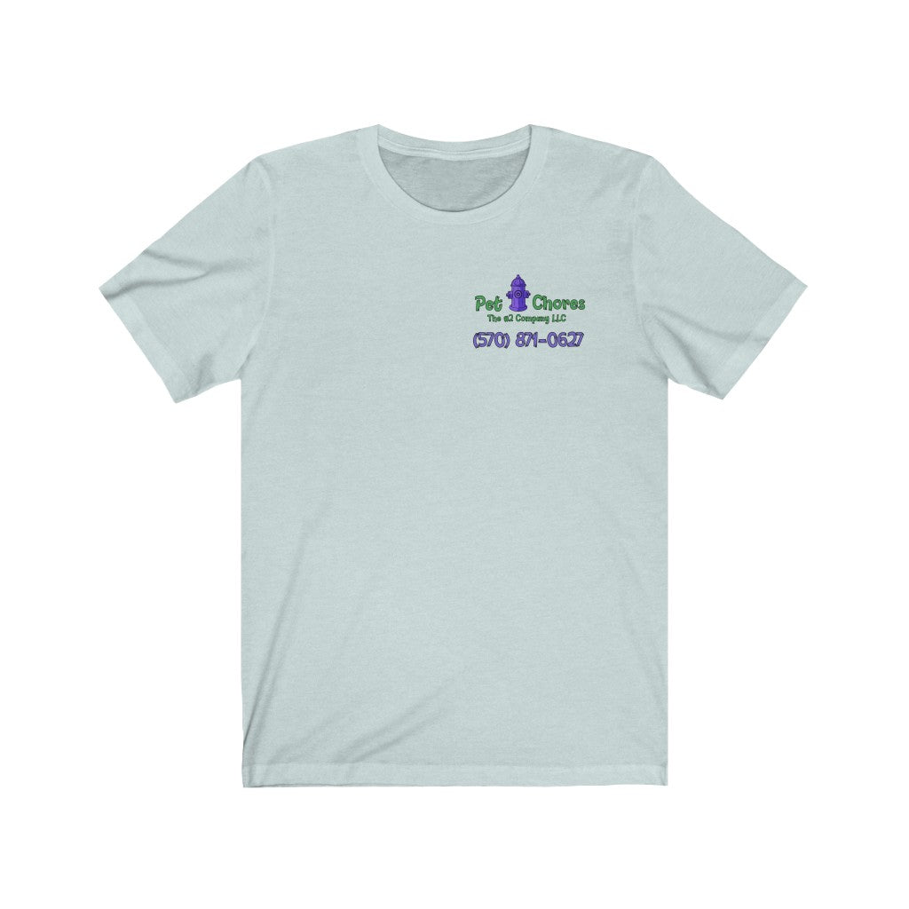Pet Chores-Unisex Jersey Short Sleeve Tee-#2 Company