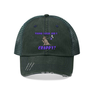 Crappy Job-Unisex Trucker Hat