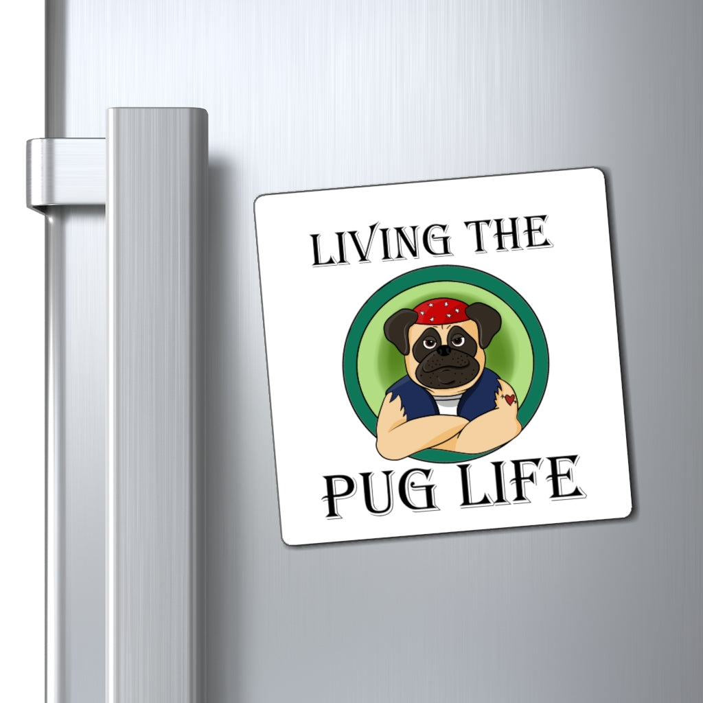 Pug Life-Magnet