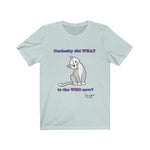 Load image into Gallery viewer, Curiosity Cat-Unisex Jersey Short Sleeve Tee
