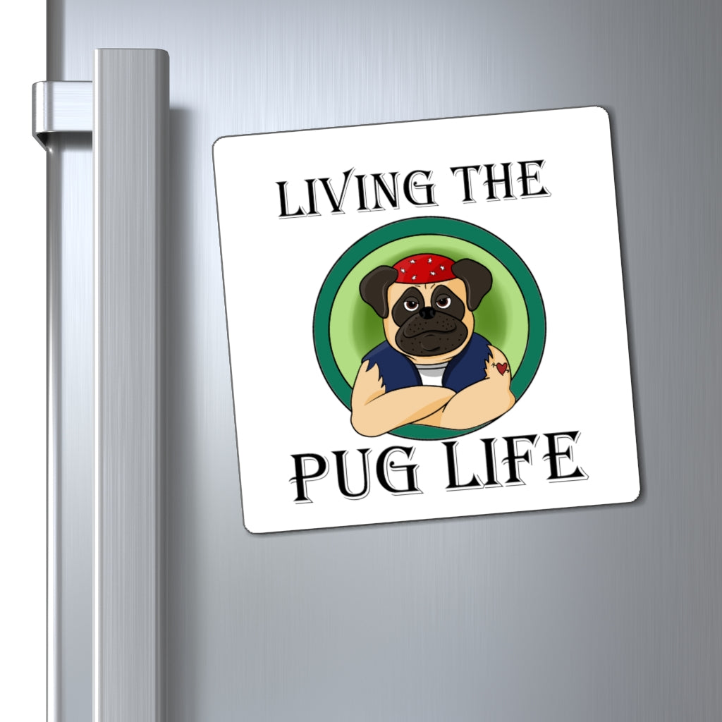 Pug Life-Magnet