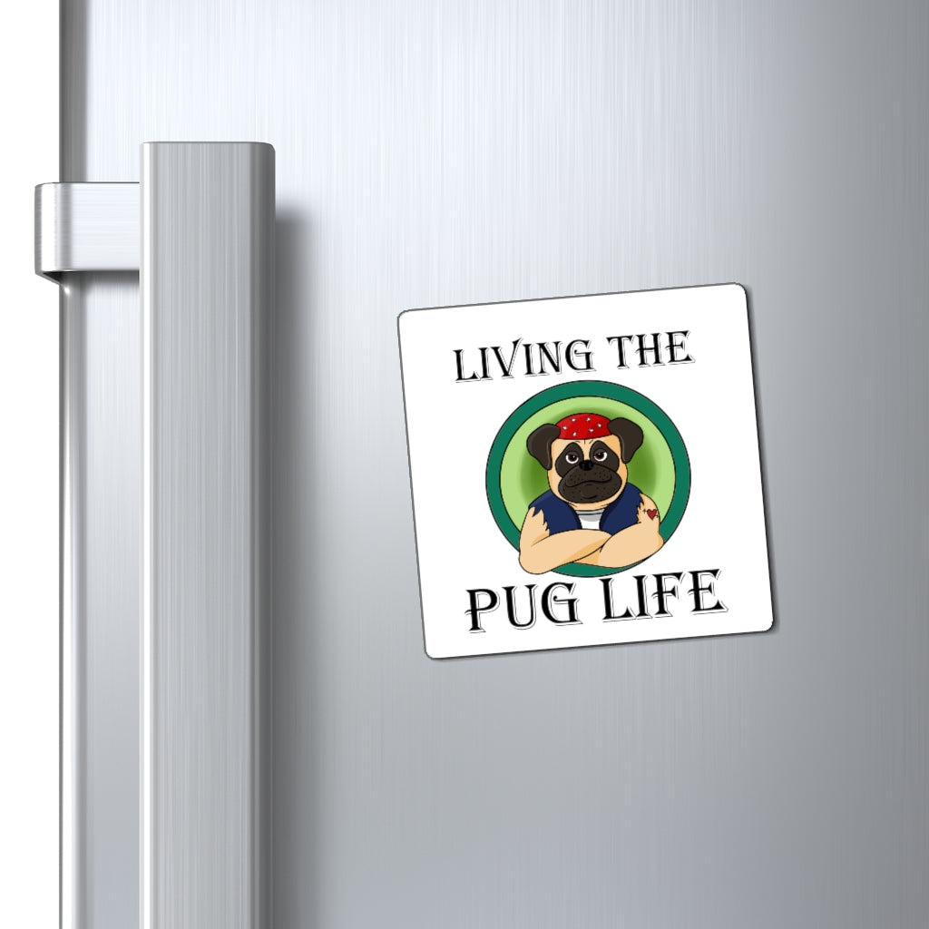 Pug Life-Magnet