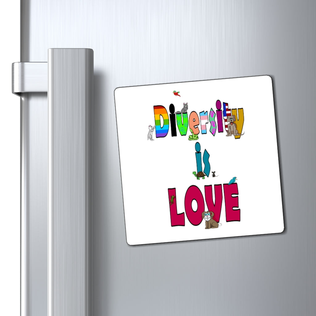 Diversity is love-Magnet